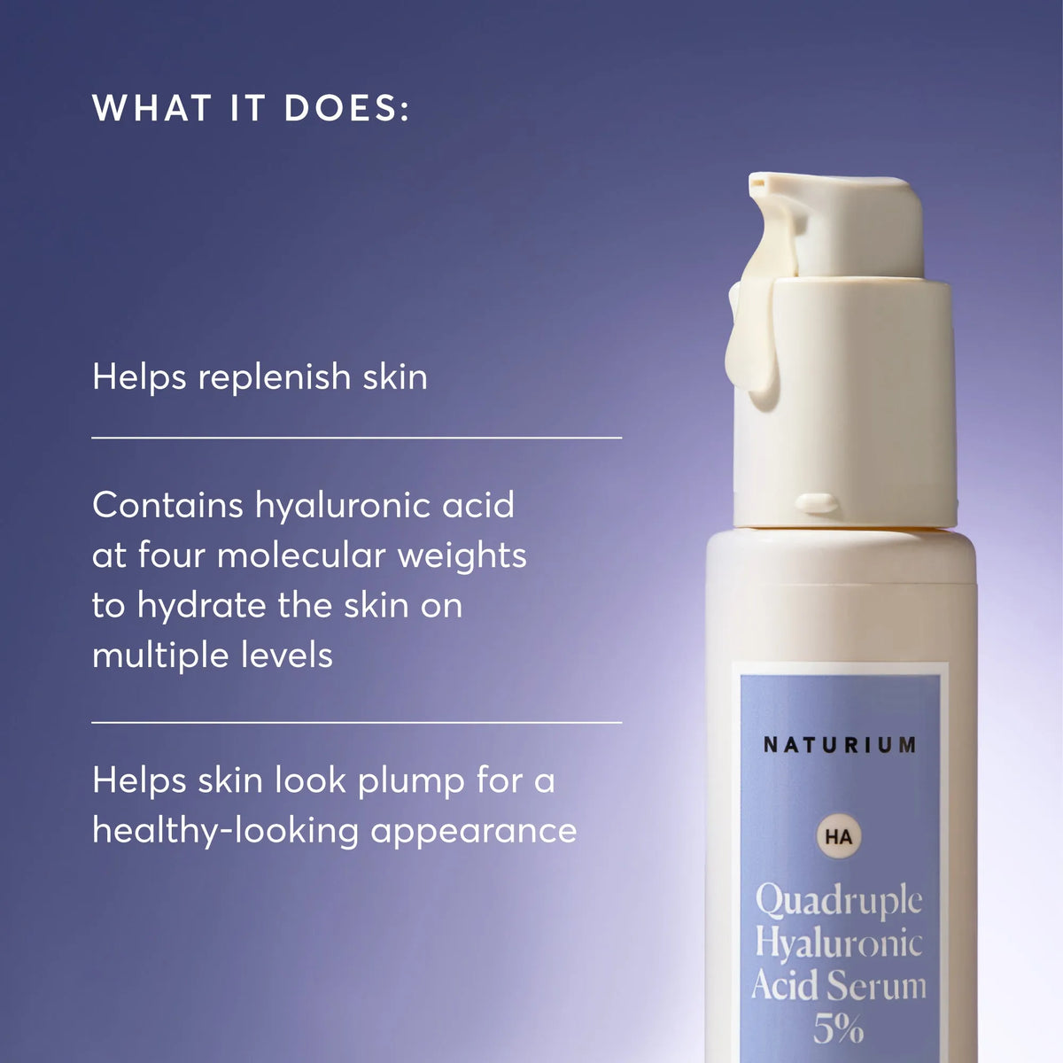 quadruple-hyaluronic-acid-serum-5-jumbo-r1 NATR-10073-Alt-Images-Quadruple-Hyaluronic-Acid-Serum-02_9e6ec9d6-8473-4db5-87b7-95785ff4211f.webp